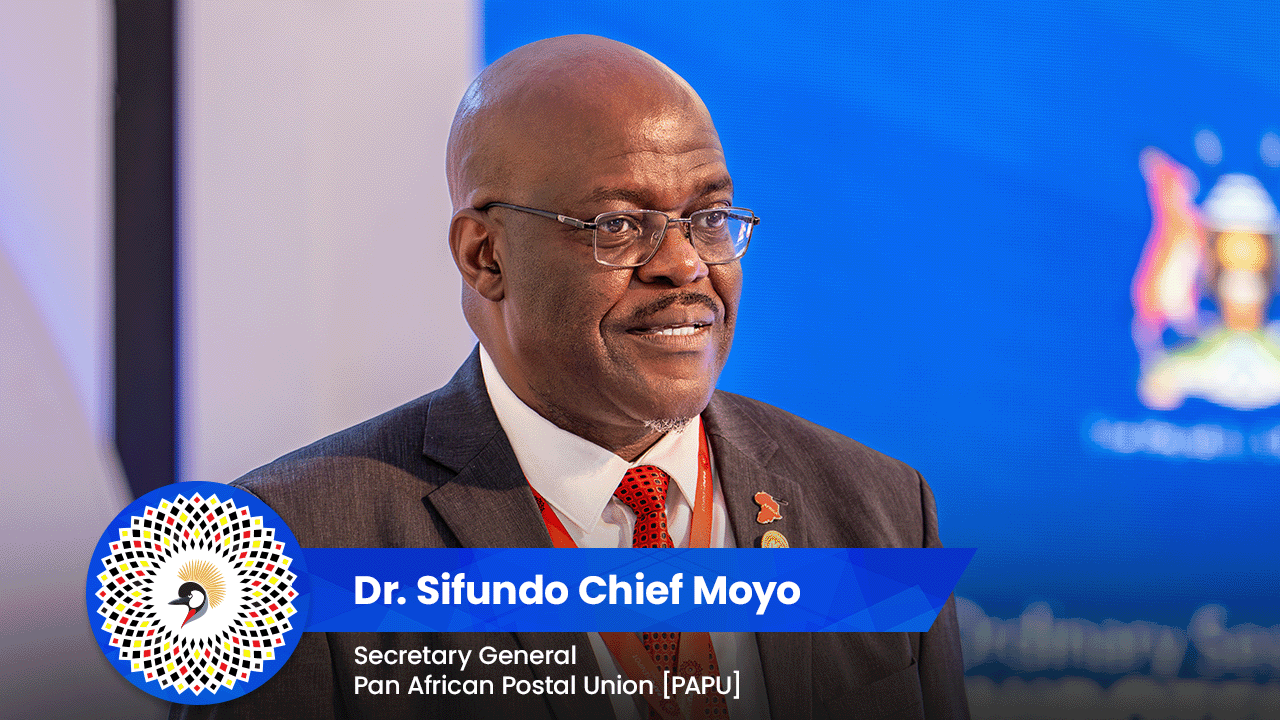 Dr. Sifundo Chief Moyo, Secretary General of the Pan African Postal Union address